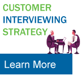 Customer Interview Strategy