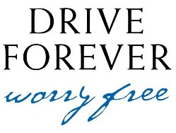 Drive Forever Worry Free